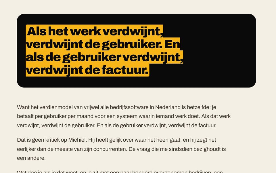 De zin Als het werk verdwijnt, verdwijnt de gebruiker, in geel op zwart