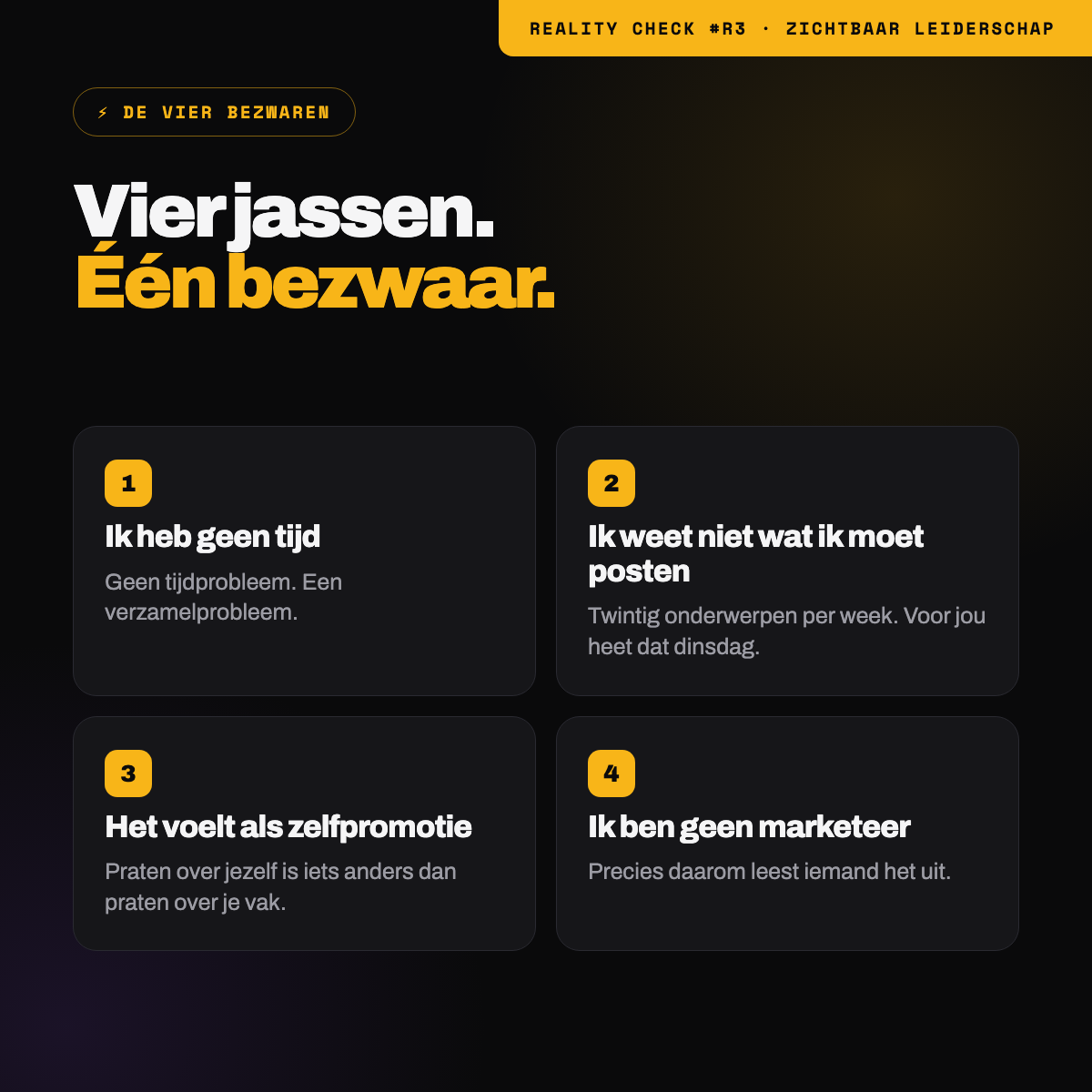 De vier bezwaren naast elkaar: geen tijd, geen onderwerp, voelt als zelfpromotie, ik ben geen marketeer