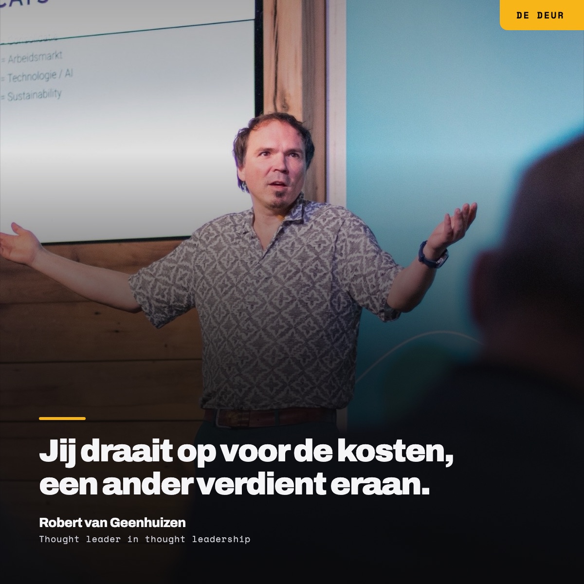 Jij draait op voor de kosten, een ander verdient eraan