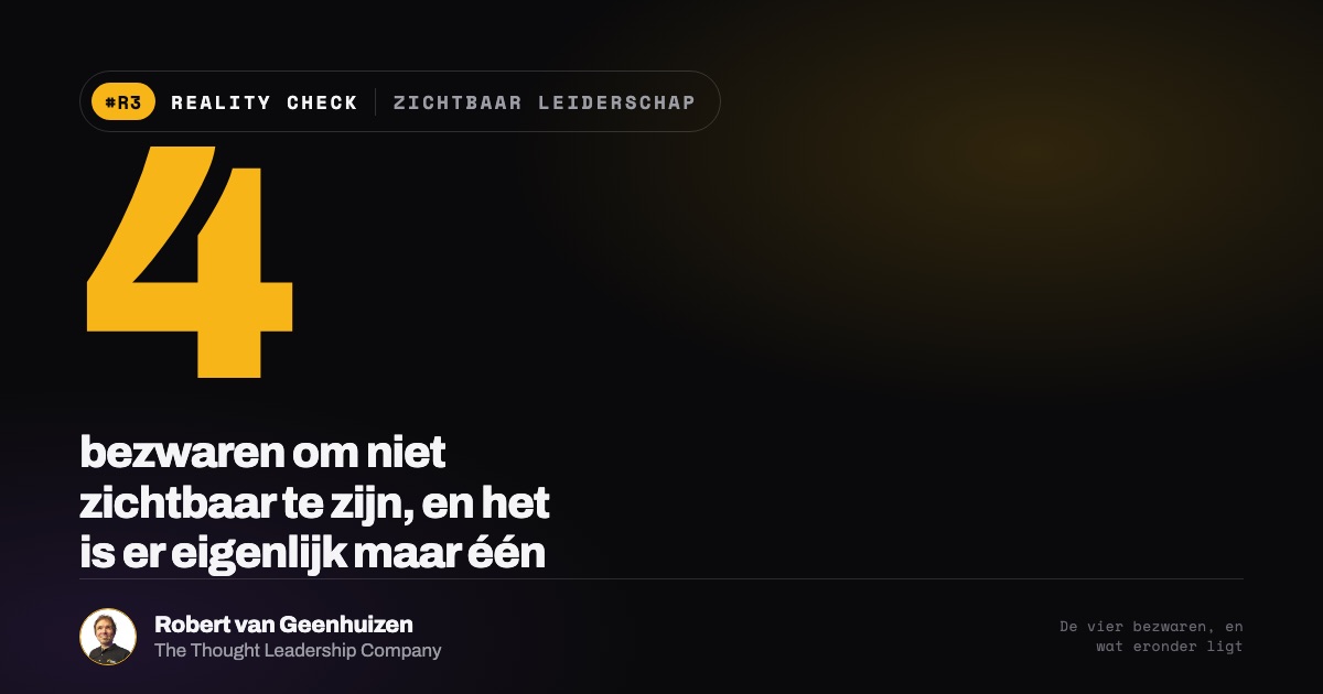 Vier bezwaren om niet zichtbaar te zijn, en het is er eigenlijk maar één