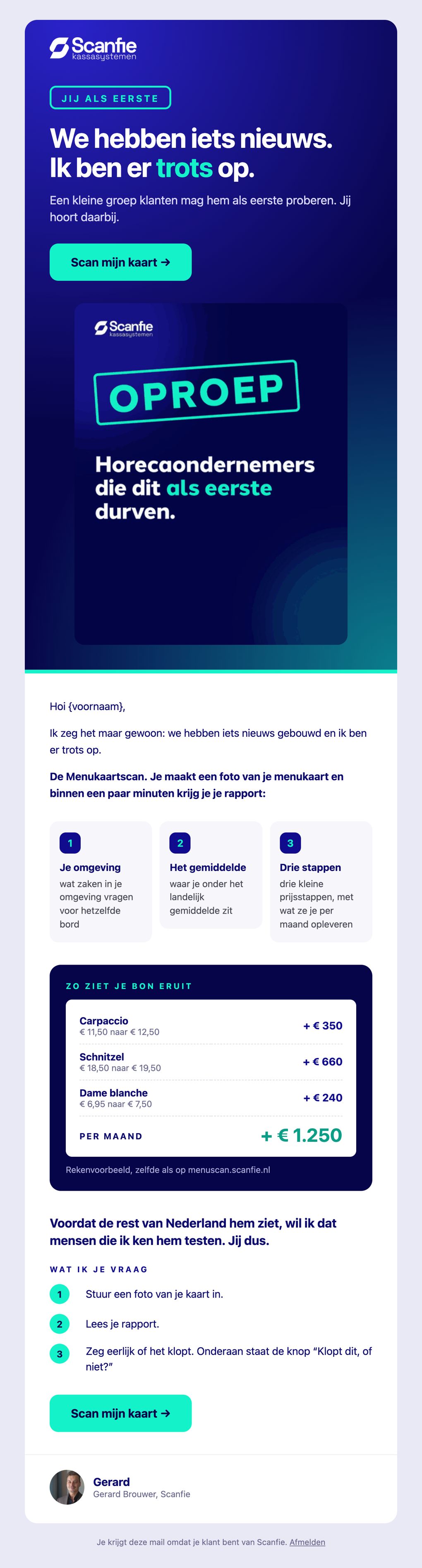 De hele nieuwsbrief Willen jullie mee testen: de oproep, de drie stappen, het bonnetje met een rekenvoorbeeld en de vraag aan klanten