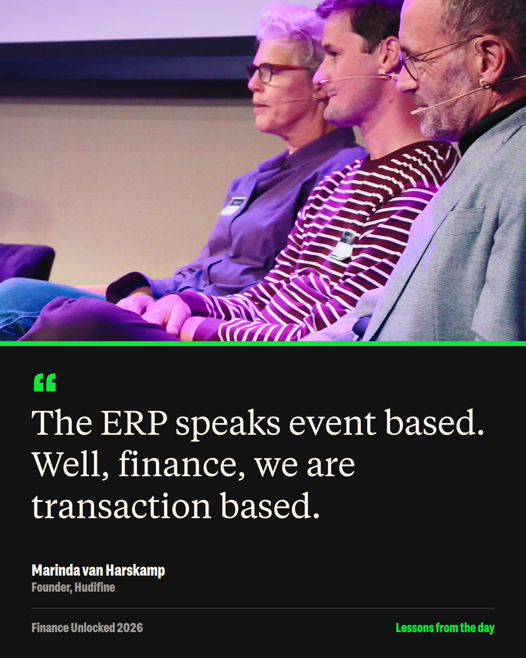 Quote card: The ERP speaks event based. Well, finance, we are transaction based.